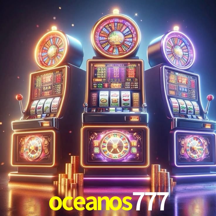 oceanos777: Seu Cassino Premiado com Pagamentos Rápidos