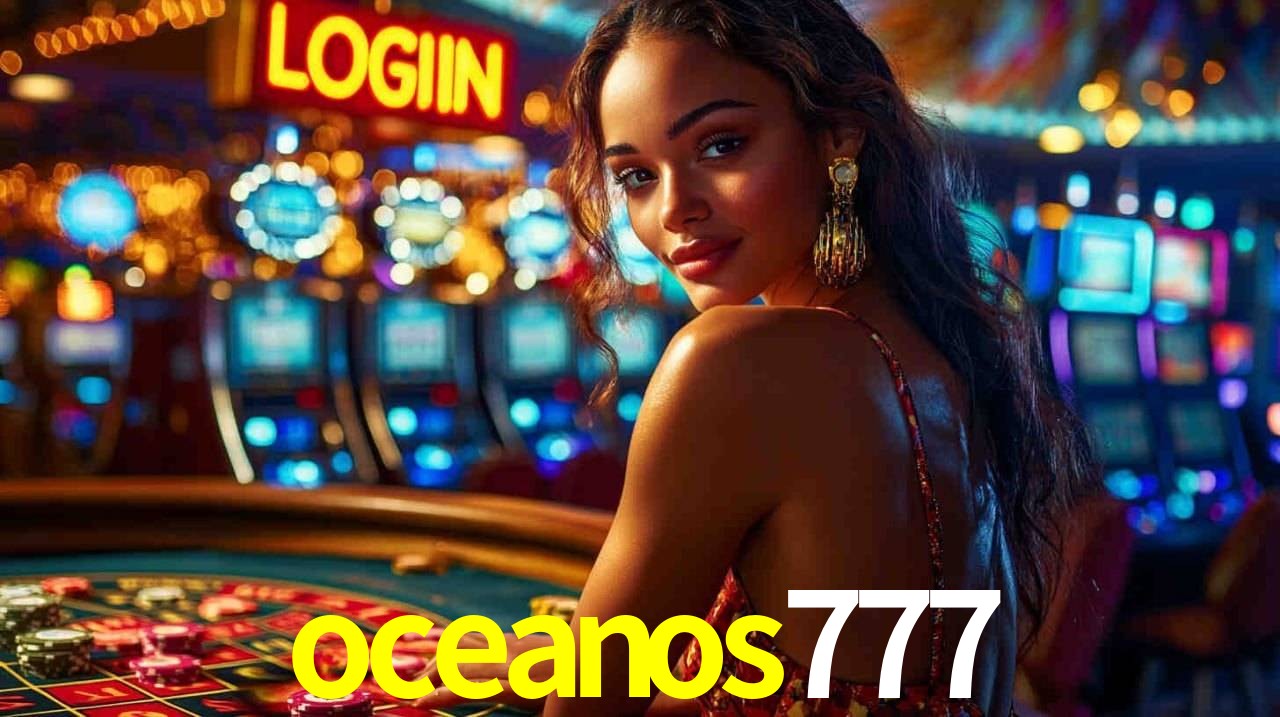 A Experiência Imersiva dos Cassinos Ao Vivo no oceanos777